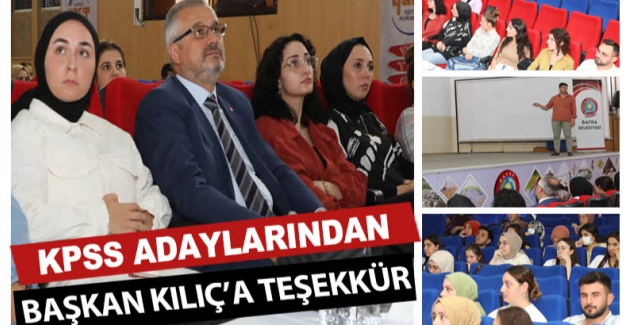 KPSS adaylarından başkan Kılıç'a teşekkür