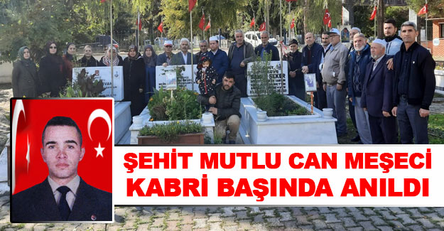 Mutlucan Meşeci kabri başında anıldı