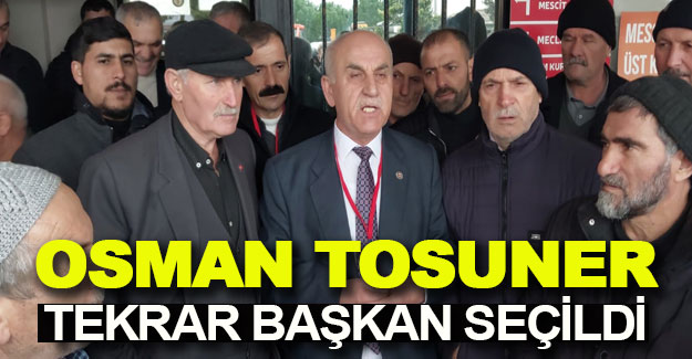 Osman Tosuner tekrar güven tazeledi