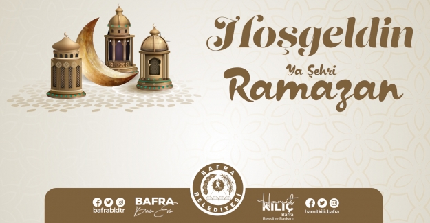 Başkan Kılıç Ramazan Ayı mesajı yayınladı