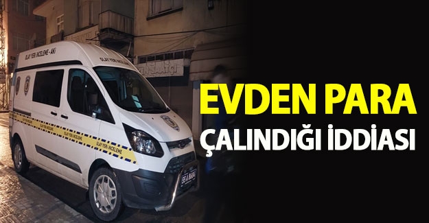 Bafra'da Evden para çalındığı iddiası