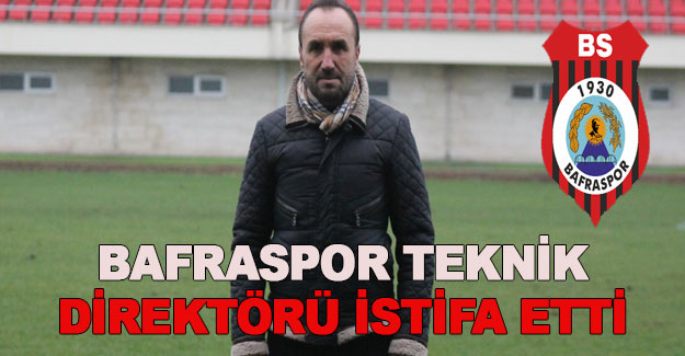 Bafraspor teknik direktörü istifa etti