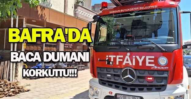 Bafra'da baca dumanı korkuttu