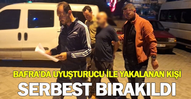 Bafra'da uyuşturucu ile yakalanan kişi salıverildi