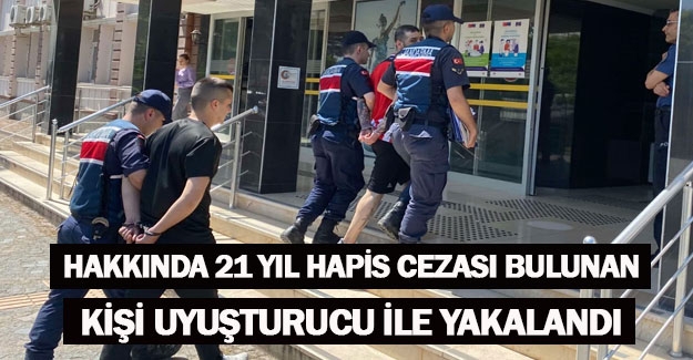 Samsun'da hakkında 21 yıl hapis cezası bulunan kişi uyuşturucu ile yakalandı