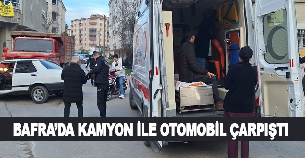 Bafra'da kamyon ile otomobil çarpıştı 1 yaralı