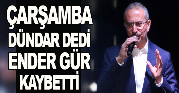 Çarşamba’da Hüseyin Dündar her şeye rağmen aldı