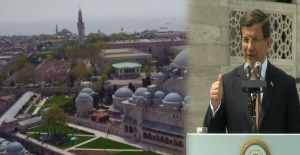 Ahmet Davutoğlu;"Mimar Sinan'dan ders almış olsaydık"