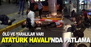 Atatürk Havalimanında patlama çok sayıda ölü ve yaralı var!