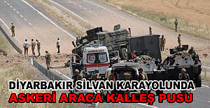 Diyarbakır Silvan Karayolunda Askeri Araca Kalleş Pusu