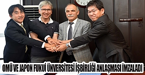 OMÜ ve Japon Fukui Ünversitesi İşbirliği anlaşması İmzaladı