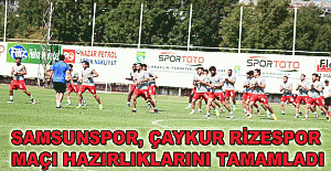 Samsunspor, Çaykur Rizespor maçı hazırlıklarını tamamladı