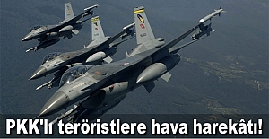 PKK'lı teröristlere hava harekâtı!