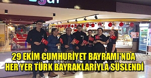29 Ekim Cumhuriyet Bayramı'nda her yer Türk bayraklarıyla süslendi