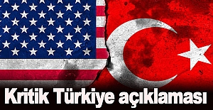Kritik Türkiye açıklaması