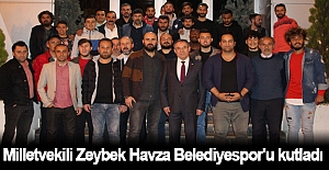 Milletvekili Zeybek Havza Belediyespor'u kutladı