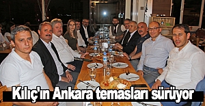 Kılıç'ın Ankara temasları sürüyor