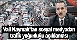 Samsun Valisi Osman Kaymak, sosyal medyadan trafik yoğunluğu açıklaması