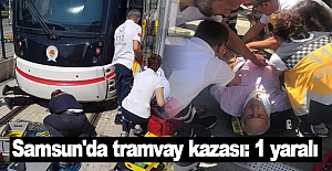 Samsun'da tramvay kazası: 1 yaralı