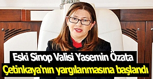 Eski Sinop Valisi Yasemin Özata Çetinkaya'nın yargılanmasına başlandı