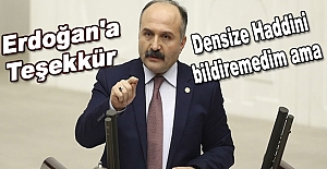 Erhan Usta Karaduman'a densiz dedi