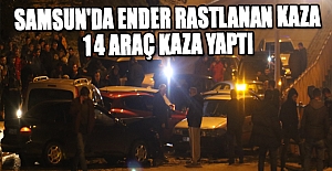 Samsun'da 14 araç bir birine girdi