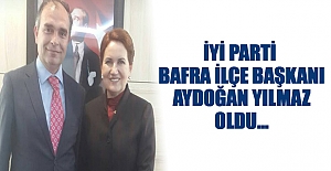 İYİ Parti Bafra İlçe Başkanı Aydoğan Yılmaz Oldu.
