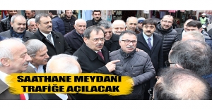 Mustafa Demir, Saathane Meydanı trafiğe açılacak