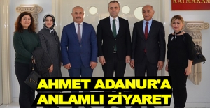 Ahmet Adanur'a anlamlı ziyaret