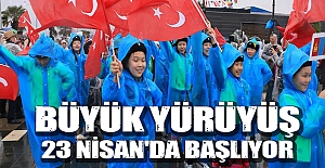 Samsun'da Büyük Yürüyüş 23 Nisan'da başlıyor