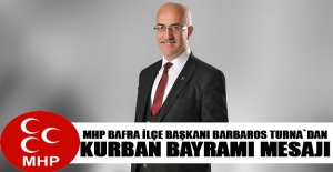 Bafra MHP ilçe Başkanı Bayram Mesajı yayınladı