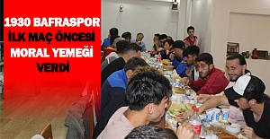 Bafraspor  ilk maç öncesi moral yemeği verdi