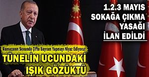 Erdoğan, "Ramazanın sonunda çifte bayram"