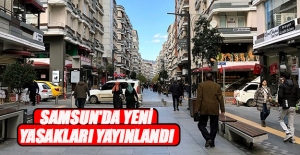 Samsun'da COVİD 19' yeni yasaklar yayınlandı