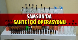 Samsun'da Sahte içki Operasyonu