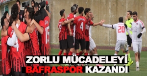 Zorlu mücadeleyi Bafraspor kazandı