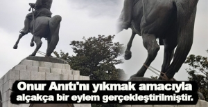Hancıoğlu Onur Anıtı'na yapılan saldırıyı kınadı