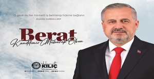 Başkan Hamit Kılıç, Berat Kandili mesajı yayınladı
