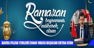 Başkan Ertan Atan Ramazan Bayramı mesajı yayınladı